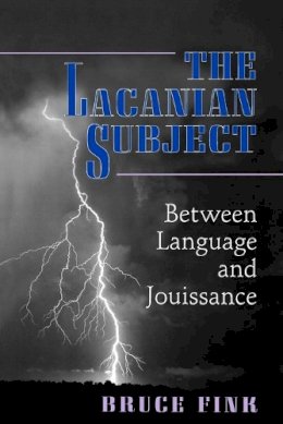 Bruce Fink - The Lacanian Subject - 9780691015897 - V9780691015897