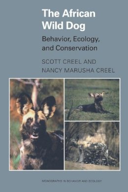 Scott Creel - The African Wild Dog - 9780691016542 - V9780691016542