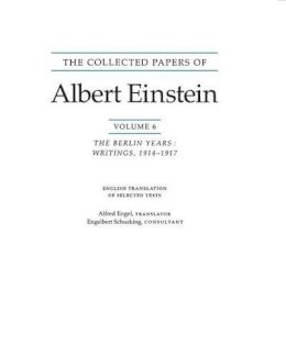 Albert Einstein - The Collected Papers of Albert Einstein - 9780691017341 - V9780691017341