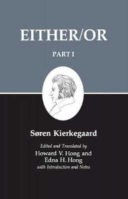 Soren Kierkegaard - Kierkegaard´s Writing, III, Part I: Either/Or - 9780691020419 - V9780691020419