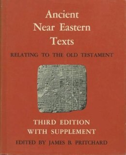 . - Ancient Near Eastern Texts Relating to the Old Testament with Supplement - 9780691035031 - V9780691035031