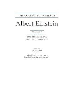 Albert Einstein - The Collected Papers of Albert Einstein, Volume 7 (English): The Berlin Years: Writings, 1918-1921. (English translation of selected texts) - 9780691057187 - V9780691057187