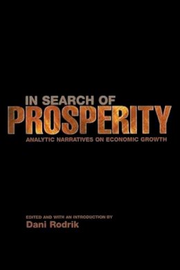 Rodrik - In Search of Prosperity: Analytic Narratives on Economic Growth - 9780691092690 - V9780691092690