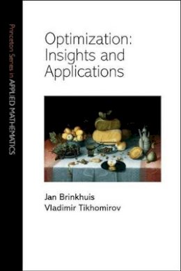 Jan Brinkhuis - Optimization: Insights and Applications - 9780691102870 - V9780691102870