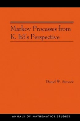 Daniel W. Stroock - Markov Processes from K. Itô´s Perspective (AM-155) - 9780691115436 - V9780691115436