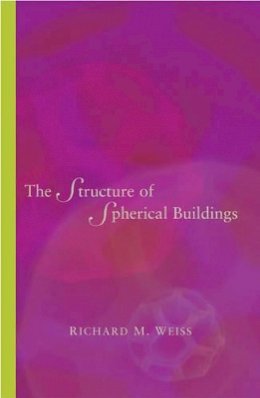 Richard M. Weiss - The Structure of Spherical Buildings - 9780691117331 - V9780691117331
