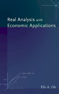 Efe A. Ok - Real Analysis with Economic Applications - 9780691117683 - V9780691117683