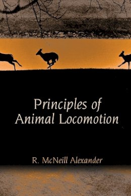 R. Mcneill Alexander - Principles of Animal Locomotion - 9780691126340 - V9780691126340