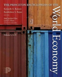 Kenneth A. Reinert (Ed.) - The Princeton Encyclopedia of the World Economy. (Two volume set) - 9780691128122 - V9780691128122