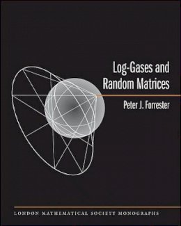 Peter J. Forrester - Log-Gases and Random Matrices (LMS-34) - 9780691128290 - V9780691128290
