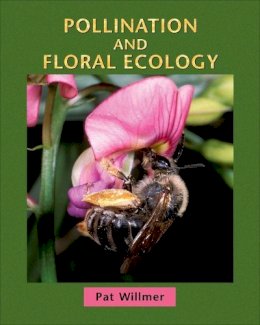 Pat Willmer - Pollination and Floral Ecology - 9780691128610 - V9780691128610