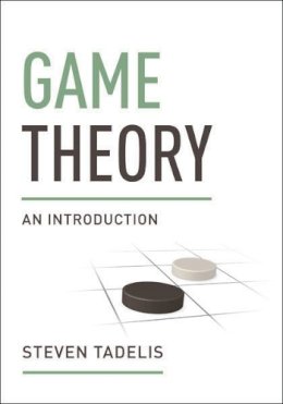 Steven Tadelis - Game Theory: An Introduction - 9780691129082 - V9780691129082