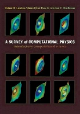 Rubin Landau - A Survey of Computational Physics: Introductory Computational Science - 9780691131375 - V9780691131375