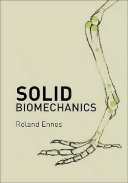 Roland Ennos - Solid Biomechanics - 9780691135502 - V9780691135502