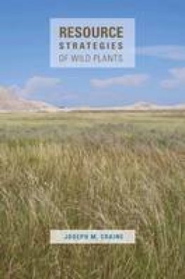 Joseph M. Craine - Resource Strategies of Wild Plants - 9780691139128 - V9780691139128