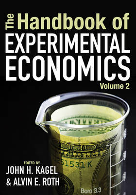 John H. (Ed) Kagel - The Handbook of Experimental Economics, Volume 2 - 9780691139999 - V9780691139999