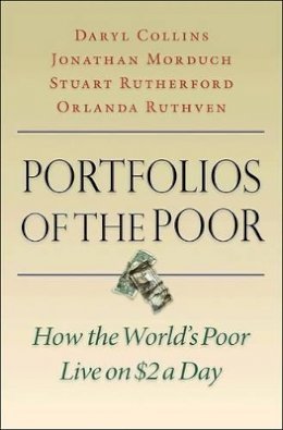 Daryl Collins - Portfolios of the Poor: How the World´s Poor Live on $2 a Day - 9780691148199 - V9780691148199