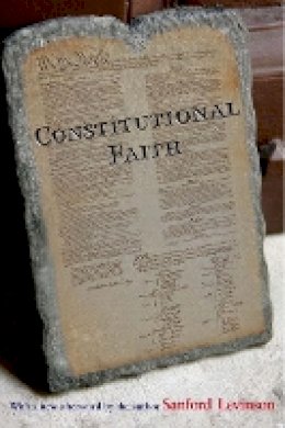 Sanford Levinson - Constitutional Faith - 9780691152400 - V9780691152400