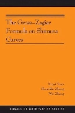 Xinyi Yuan - The Gross-Zagier Formula on Shimura Curves: (AMS-184) - 9780691155920 - V9780691155920