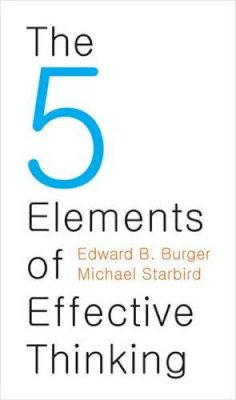 Edward B. Burger - The 5 Elements of Effective Thinking - 9780691156668 - V9780691156668