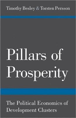 Timothy Besley - Pillars of Prosperity: The Political Economics of Development Clusters - 9780691158150 - V9780691158150