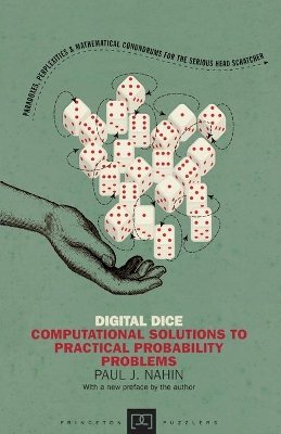 Paul J. Nahin - Digital Dice: Computational Solutions to Practical Probability Problems - 9780691158211 - V9780691158211