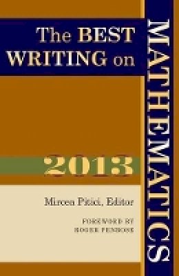 Mircea Pitici - The Best Writing on Mathematics 2013 - 9780691160412 - V9780691160412