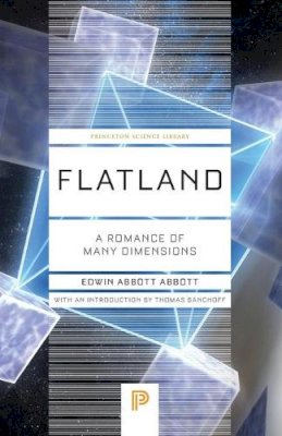Edwin Abbott Abbott - Flatland: A Romance of Many Dimensions - 9780691165554 - V9780691165554