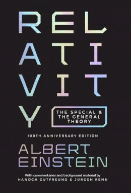 Albert Einstein - Relativity: The Special and the General Theory - 100th Anniversary Edition - 9780691166339 - V9780691166339