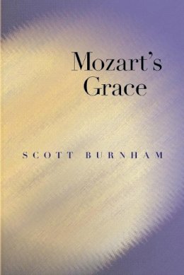 Scott Burnham - Mozart´s Grace - 9780691168067 - V9780691168067