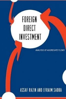 Assaf Razin - Foreign Direct Investment: Analysis of Aggregate Flows - 9780691170992 - V9780691170992