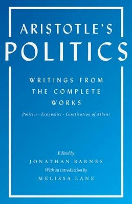 Aristotle - Aristotle´s Politics: Writings from the Complete Works: Politics, Economics, Constitution of Athens - 9780691173450 - V9780691173450