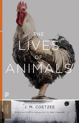 J. M. Coetzee - The Lives of Animals - 9780691173900 - V9780691173900