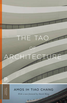 Amos Lh Tiao Chang - The Tao of Architecture - 9780691175713 - V9780691175713