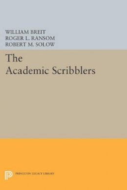 William Breit - The Academic Scribblers: Third Edition - 9780691605517 - V9780691605517