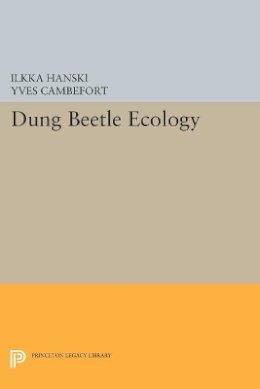 Ilkka Hanski (Ed.) - Dung Beetle Ecology - 9780691605661 - V9780691605661