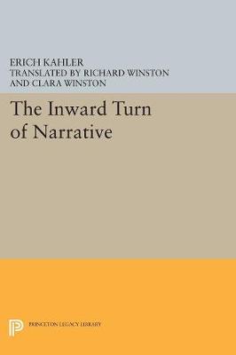 Erich Kahler - The Inward Turn of Narrative - 9780691619279 - V9780691619279