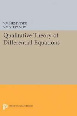Viktor Vladimirovich Nemytskii (Ed.) - Qualitative Theory of Differential Equations - 9780691625942 - V9780691625942