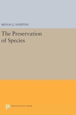Bryan G. Norton - The Preservation of Species - 9780691631653 - V9780691631653