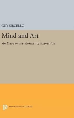 Guy Sircello - Mind and Art: An Essay on the Varieties of Expression - 9780691635637 - V9780691635637