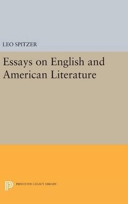 Leo Spitzer - Essays on English and American Literature - 9780691649399 - V9780691649399