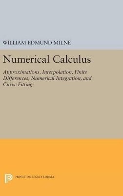 William Edmund Milne - Numerical Calculus - 9780691653488 - V9780691653488