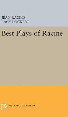 Jean Baptiste Racine - Best Plays of Racine (Princeton Legacy Library) - 9780691654843 - V9780691654843