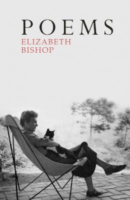 Elizabeth Bishop - Poems - 9780701186289 - 9780701186289