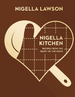 Nigella Lawson - Nigella Kitchen: Recipes from the Heart of the Home (Nigella Collection) - 9780701189112 - V9780701189112