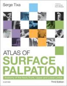 Serge Tixa - Atlas of Surface Palpation - 9780702062254 - V9780702062254