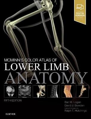 Bari M. Logan - McMinn's Color Atlas of Lower Limb Anatomy, 5e - 9780702072185 - V9780702072185