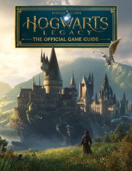 Scholastic - Hogwarts Legacy: The Official Game Guide (Harry Potter) - 9780702324154 - 9780702324154