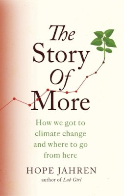 Hope Jahren - The Story of More - 9780708898987 - 9780708898987