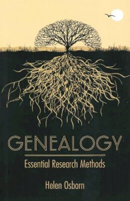 Helen Osborn - Genealogy: Essential Research Methods - 9780709091974 - V9780709091974